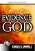 Evidence for the Existence of God