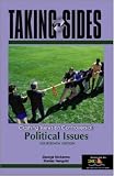 Taking Sides : Clashing Views On Controversial Political Issues
