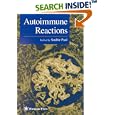 Autoimmune Reactions (Contemporary Immunology) by  Sudhir Paul