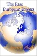 The Rise of the European Powers, 1679-1793 (Hodder Arnold Publication)