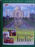 Incredible India : DESTINATION INDIA VOL 1.