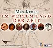 Im weiten Land der Zeit: H�rspiel