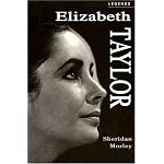 Elizabeth Taylor (Applause Legends Series) book cover