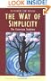 The Way of Simplicity: The Cistercian Tradition (Traditions of Christian Spirituality)