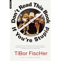 Don't Read This Book If You're Stupid: Stories