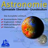 Astronomie, Gymnasiale Oberstufe: Grundstudium. - PAETEC SCHULBUCHVERLAG