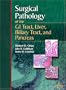 Surgical Pathology of the GI Tract, Liver, Biliary Tract, and Pancreas