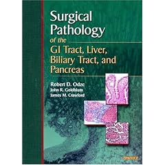 Surgical Pathology of the GI Tract, Liver, Biliary Tract, and Pancreas