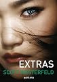 Extras (The Uglies) (Spanish Edition)