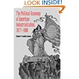 The Political Economy of American Industrialization, 1877-1900