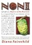 Noni: Aspirin of the Ancients