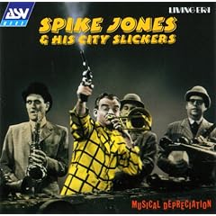 Musical Depreciation by  Spike Jones 