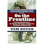 On the Frontline: A Personal Guidebook for the Physical, Emotional, and Spiritual Challenges of Military Life