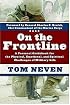 On the Frontline: A Personal Guidebook for the Physical, Emotional, and Spiritual Challenges of Military Life