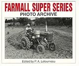 Farmall Super Series Photo Archive