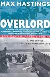 Overlord: D-Day and the Battle for Normandy, 1944 (Pan Grand Strategy Series)
