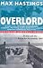 Overlord: D-Day and the Battle for Normandy, 1944 (Pan Grand Strategy Series)