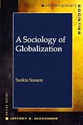 A Sociology of Globalization (Contemparary Societies)