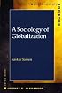 A Sociology of Globalization (Contemparary Societies)