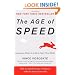The Age of Speed: Learning to Thrive in a More-Faster-Now World