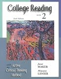 College Reading with the Active Critical Thinking Method: Book 2