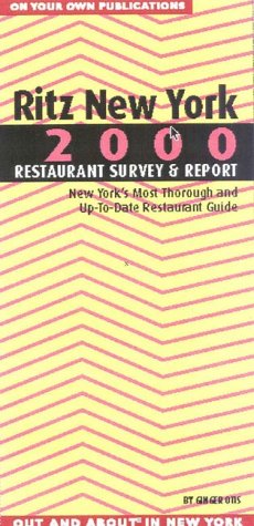 Childrens Toyshop  Books : Ritz New York Restaurant Survey & Report, 2000: New York's Most Thorough and Up-To-Date Restaurant Guide