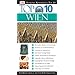 Top 10 Wien. Ihr Reiseführer zu den Top-10-Attraktionen (Top 10-Reiseführer)