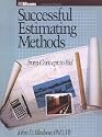 Successful Estimating Methods: From Concept to Bid