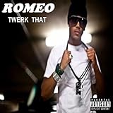 Twerk That - Single [Explicit]