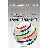 votes vetoes and the political economy of international trade agreements