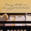 Wall Appliqué - Every Child Is A Story