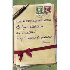 Le Cercle Litteraire des Amateurs d'Epluchures de Patates par Mary Ann Shaffer 