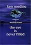 The Eye Is Never Filled