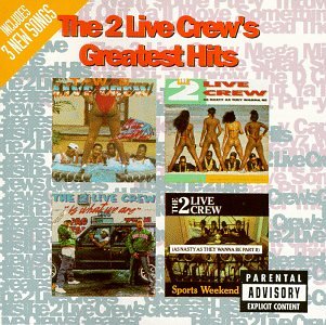 2 Live Crew - Two Live Crew - Greatest Hits - Zortam Music
