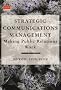 Strategic Communications Management: Making Public Relations Work (Economist Intelligence Unit)