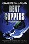 Bent Coppers: The inside story of Scotland Yard's battle against police corruption