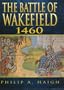 The Battle of Wakefield