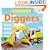 Diggers (Lift and Look)