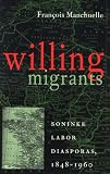 Willing Migrants: Soninke Labor Diasporas, 1848-1960 (Western African Studies)