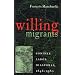Willing Migrants: Soninke Labor Diasporas, 1848-1960 (Western African Studies)