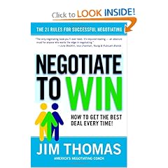 Negotiate to Win: The 21 Rules for Successful Negotiating