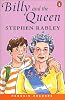 Billy and the Queen (Penguin Joint Venture Readers)