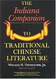The Indiana Companion to Traditional Chinese Literature (Indiana Companion to Traditional Chinese Literature)