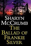 The Ballad of Frankie Silver