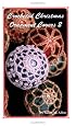 Crocheted Christmas Ornament Covers 2