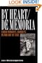 By Heart/De Memoria: Cuban Women's Journeys In and Out of Exile