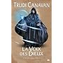 La Voix des Dieux: L'�ge des Cinq, T3 de Trudi Canavan