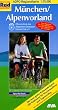 ADFC Regionalkarten, M�nchen, Alpenvorland: Von M�nchen bis zum Walchensee, vom Starnberger See bis zum Inn. Alle Radtouren f�r Wochenendtour und ... Mit Stra�ennamen zur besseren Orientierung