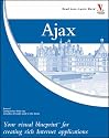 Ajax: Your visual blueprint for creating rich Internet applications