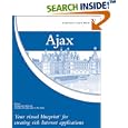 Ajax: Your visual blueprint for creating rich Internet... by Steve, Ph.D. Holzner